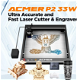 ACMER P2 33W Laser Cutter, Engraving at 24000mm/min, - 1 - Thumbnail