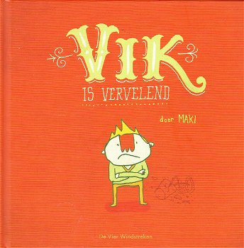 VIK IS VERVELEND - MAKI - 0