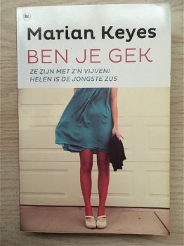 Marian Keyes met Ben je gek - 0