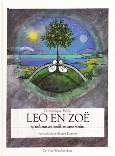 LEO EN ZOË, OP ZOEK NAAR EEN WERELD OM SAMEN TE DELEN - Dominique Falda