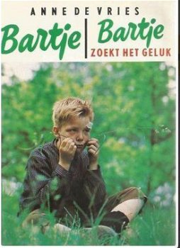 Anne de Vries - Bartje en Bartje Zoekt Het Geluk (Hardcover/Gebonden) - 0