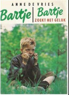 Anne de Vries - Bartje en Bartje Zoekt Het Geluk (Hardcover/Gebonden)