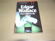 Een miljoen als uitzet(1)-Edgar Wallace