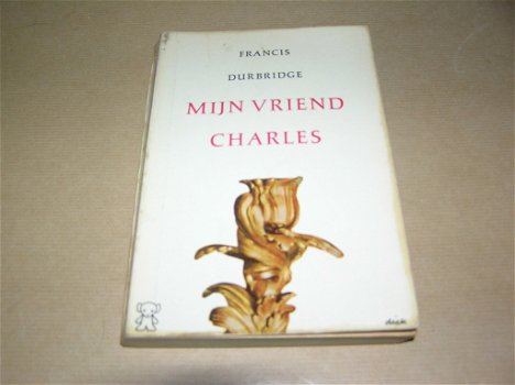 Mijn Vriend Charles-Francis Durbridge - 0