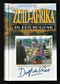 ZUID-AFRIKA IN EEN RUGZAK - Dolf de Vries