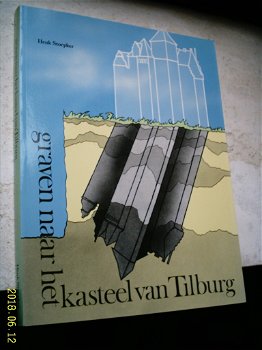 Graven naar het kasteel van Tilburg. - 0