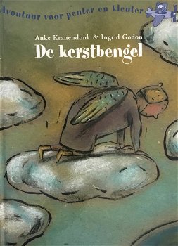 Anke Kranendonk - De Kerstbengel (Hardcover/Gebonden) - 0