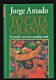 TOCAIA GRANDE, kroniek van een zondige stad - Jorge Amado - 0 - Thumbnail