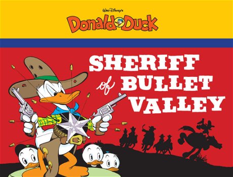 Donald Duck = Sheriff of Bullet Valley - 0