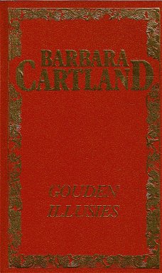 Barbara Cartland = Gouden illusies - EDITO uitgave