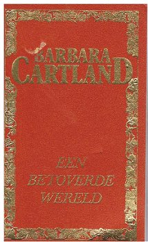 Barbara Cartland = Een betoverde wereld - EDITO uitgave - 0