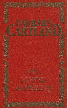 GERESERVEERD Barbara Cartland = Een levend schilderij- EDITO uitgave