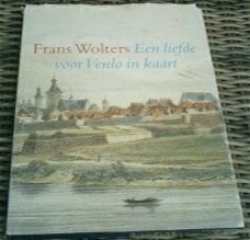 Frans Wolters Een liefde voor Venlo in kaart.