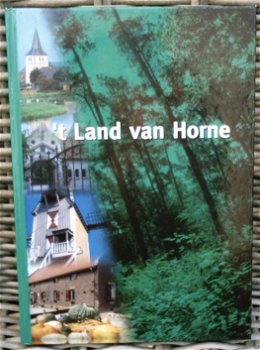 't Land van Horne. Jac Wijnands.Foto's: Jan Wilms. - 0