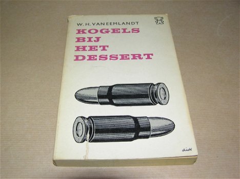 Kogels bij het dessert-W.H. van Eemlandt - 0