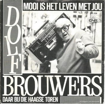 Dolf Brouwers – Mooi Is Het Leven Met Jou (1986) - 0