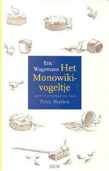 Eric Wagemans - Het Monowiki-Vogeltje (Hardcover/Gebonden) - 0