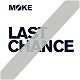 Moke – Last Chance (1 Track CDsingle) Promo Nieuw/Gesealed - 0 - Thumbnail