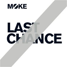 Moke – Last Chance (1 Track CDsingle) Promo Nieuw/Gesealed