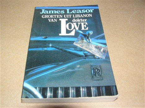 Groeten uit Libanon van dokter Love- James Leasor - 0