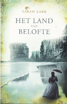 HET LAND VAN BELOFTE - Sarah Lark