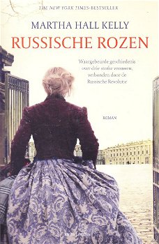 RUSSISCHE ROZEN - Martha Hall Kelly - 0