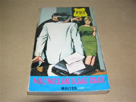 Mac-Millan slaat raak-Edward Multon - 0