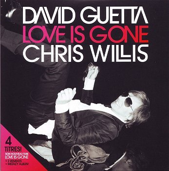 David Guetta & Chris Willis – Love Is Gone (4 Track CDSingle) Nieuw - 0