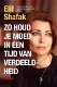 Elif Shafak - Zo Houd Je Moed In Een Tijd Van Verdeeldheid (Nieuw) - 0 - Thumbnail
