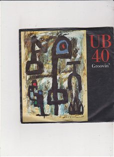 Single UB 40 - Groovin'