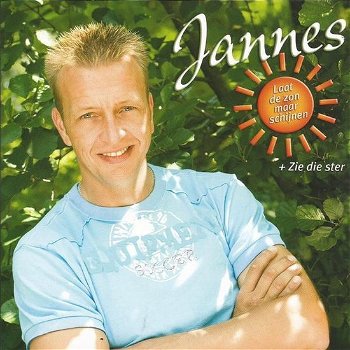 Jannes – Laat De Zon Maar Schijnen / Zie Die Ster (2 Track CDSingle) Nieuw - 0