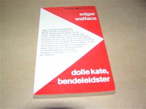 Dolle Kate, bendeleidster-Edgar Wallace - 1