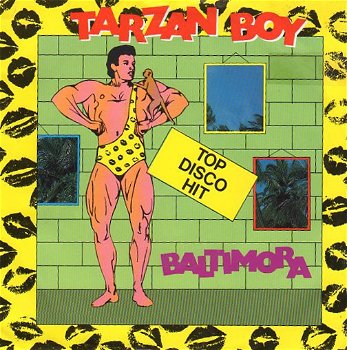 Baltimora – Tarzan Boy (1985) ITALO - 0