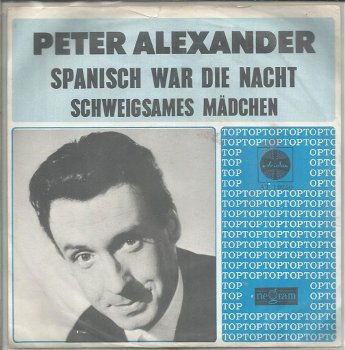 Peter Alexander – Spanisch War Die Nacht (1967) - 0