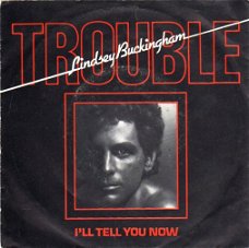 Lindsey Buckingham – Trouble (1981)