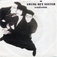 Swing out Sister : Surrender (1987)
