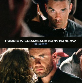 Robbie Williams And Gary Barlow – Shame (2 Track CDSingle) Nieuw/Gesealed - 0