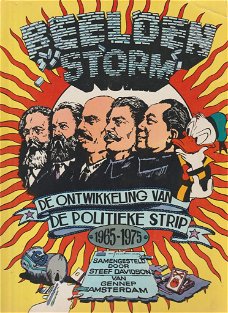 Beeldenstorm de ontwikkeling van de politieke strip 1965-1975