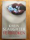 Karin Slaughter met Verbroken - 0 - Thumbnail