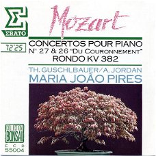 Maria-João Pires - Mozart - Th. Guschlbauer / A. Jordan - Concertos Pour Piano N.27 & 26 "Du Co