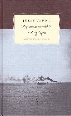 REIS OM DE WERELD IN TACHTIG DAGEN - Jules Verne