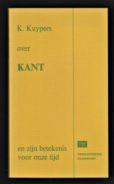 Over KANT, en zijn betekenis voor onze tijd - K. KUYPERS