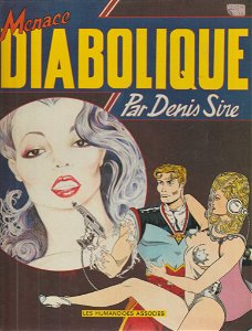 Menace Diabolique Par Denis Sire Franstalig hardcover