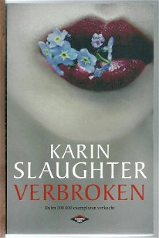 Slaughter, Karin - Verbroken