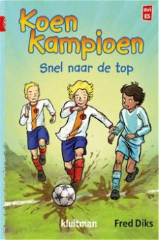 Fred Diks - Koen Kampioen - Snel naar de top - 0