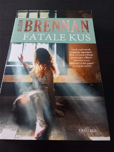 Tot de dood ons scheidt / Fatale kus - Allison Brennan