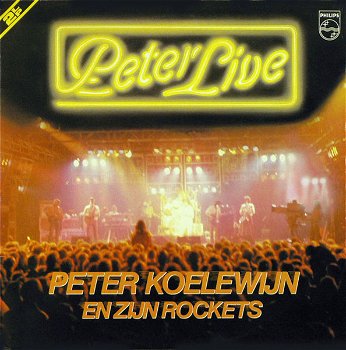 Peter Koelewijn En Zijn Rockets – Peter Live (2 LP) - 0