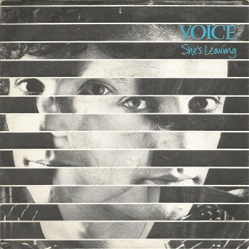 Voice – She's Leaving (1981) - 0