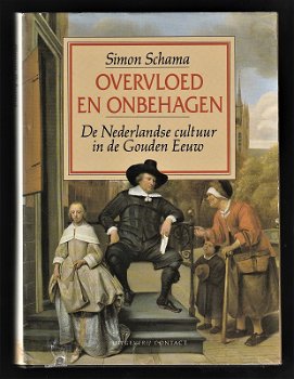 OVERVLOED EN ONBEHAGEN - De Nederlandse Gouden eeuw - 0