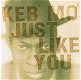 Keb' Mo' – Just Like You (CD) Nieuw - 0 - Thumbnail